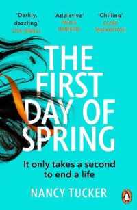 The First Day of Spring : Discover the year's most page-turning thriller