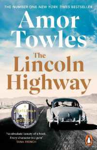 エイモア・トールズ『リンカーン・ハイウェイ』（原書）<br>The Lincoln Highway : A New York Times Number One Bestseller