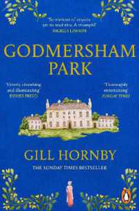 Godmersham Park : The Sunday Times top ten bestseller by the acclaimed author of Miss Austen