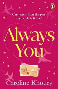 Always You : A heartwarming, emotional and wonderfully romantic love story