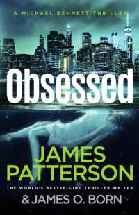 Obsessed : Another young woman found dead. a violent killer on the loose. (Michael Bennett -- Paperback (English Language Edition)