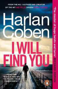 I Will Find You : From the #1 bestselling creator of the hit Netflix series Fool Me Once