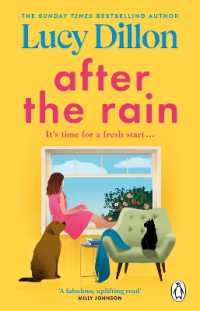After the Rain : The incredible and uplifting new novel from the Sunday Times bestselling author