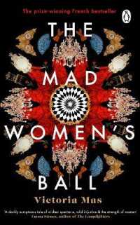 ヴィクトリア・マス『狂女たちの舞踏会』（英訳）<br>The Mad Women's Ball : The prize-winning, international bestseller and Sunday Times Top Fiction selection