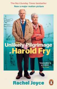 レイチェル・ジョイス『ハロルド・フライの思いもよらない巡礼の旅』（原書）<br>The Unlikely Pilgrimage of Harold Fry : The film tie-in edition to the major motion picture (Harold Fry)