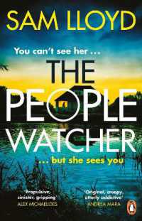 The People Watcher : In the middle of the night, you can't see her. but she sees you . . .