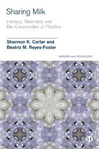 Sharing Milk : Intimacy, Materiality and Bio-Communities of Practice (Gender and Sociology)