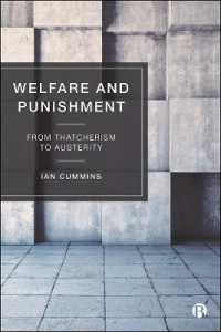 英国の福祉・刑事政策：サッチャリズムから緊縮まで<br>Welfare and Punishment : From Thatcherism to Austerity