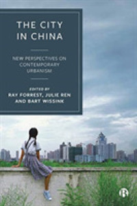 The City in China : New Perspectives on Contemporary Urbanism