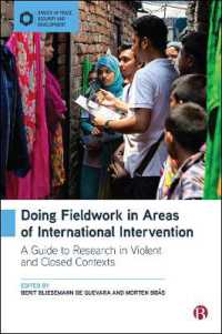 Doing Fieldwork in Areas of International Intervention : A Guide to Research in Violent and Closed Contexts (Spaces of Peace, Security and Development)