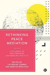 平和調停の再考<br>Rethinking Peace Mediation : Challenges of Contemporary Peacemaking Practice