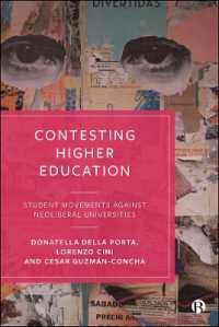 高等教育への異議申立：ネオリベ大学に抗する学生運動<br>Contesting Higher Education : Student Movements against Neoliberal Universities