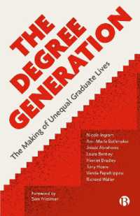 The Degree Generation : The Making of Unequal Graduate Lives