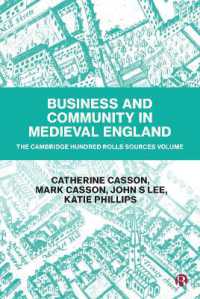 Business and Community in Medieval England : The Cambridge Hundred Rolls Source Volume