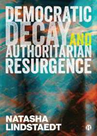民主主義の破綻：原因と対処<br>Democratic Decay and Authoritarian Resurgence