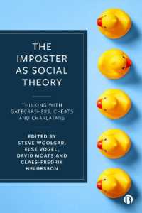 The Imposter as Social Theory : Thinking with Gatecrashers, Cheats and Charlatans