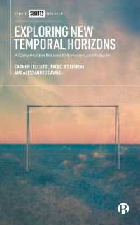 Exploring New Temporal Horizons : A Conversation between Memories and Futures