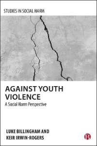 Against Youth Violence : A Social Harm Perspective (Studies in Social Harm)