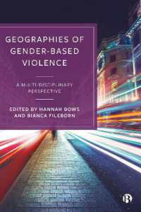 Geographies of Gender-Based Violence : A Multi-Disciplinary Perspective