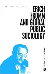 Ｅ．フロムとグローバル公共社会学<br>Erich Fromm and Global Public Sociology (Public Sociology)