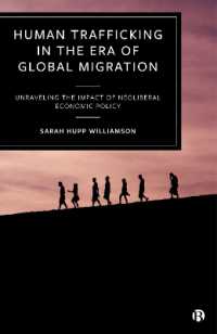 Human Trafficking in the Era of Global Migration : Unraveling the Impact of Neoliberal Economic Policy