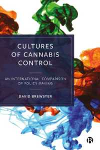 Cultures of Cannabis Control : An International Comparison of Policy Making