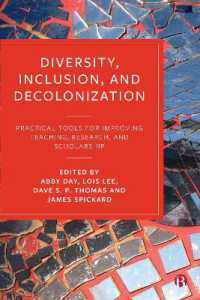 Diversity, Inclusion, and Decolonization : Practical Tools for Improving Teaching, Research, and Scholarship