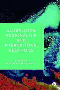 地域主義のグローバル化と国際関係<br>Globalizing Regionalism and International Relations