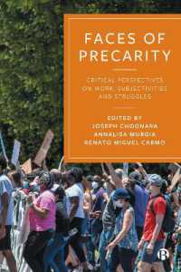 Faces of Precarity : Critical Perspectives on Work, Subjectivities and Struggles