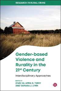 Gender-based Violence and Rurality in the 21st Century : Interdisciplinary Approaches (Research in Rural Crime)