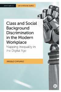 Class and Social Background Discrimination in the Modern Workplace : Mapping Inequality in the Digital Age (Bristol Studies in Law and Social Justice)