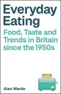 Everyday Eating : Food, Taste and Trends in Britain since the 1950s