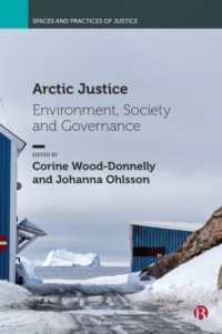 Arctic Justice : Environment, Society and Governance (Spaces and Practices of Justice)
