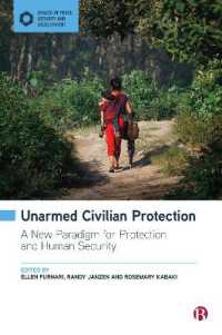 Unarmed Civilian Protection : A New Paradigm for Protection and Human Security (Spaces of Peace, Security and Development)