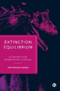 Extinction Equilibrium : Economics for Generational Survival