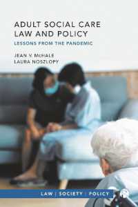 Adult Social Care Law and Policy : Lessons from the Pandemic (Law, Society, Policy)