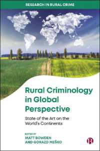 Rural Criminology in Global Perspective : State of the Art on the World's Continents (Research in Rural Crime)