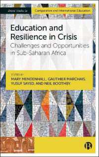 Education and Resilience in Crisis : Challenges and Opportunities in Sub-Saharan Africa (Bristol Studies in Comparative and International Education)