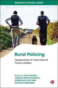 Rural Policing : Perspectives of International Police Leaders (Research in Rural Crime)
