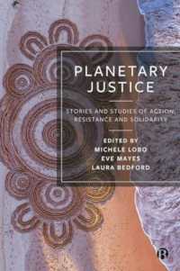 Planetary Justice : Stories and Studies of Action, Resistance, and Solidarity