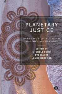 Planetary Justice : Stories and Studies of Action, Resistance and Solidarity -- Hardback