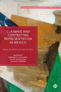 Claiming and Contesting Representation in Mexico : Meanings, Practices and Settings