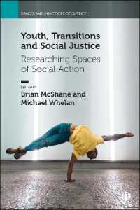 Youth, Transitions and Social Justice : Researching Spaces of Social Action (Spaces and Practices of Justice)
