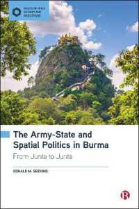 The Army-State and Spatial Politics in Burma : From Junta to Junta (Spaces of Peace, Security and Development)