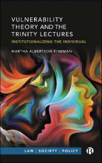 Vulnerability Theory and the Trinity Lectures : Institutionalizing the Individual (Law, Society, Policy)