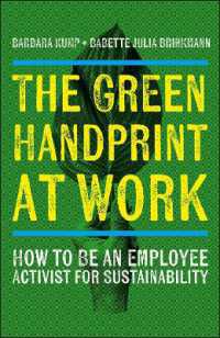 The Green Handprint at Work : How to Be an Employee Activist for Sustainability