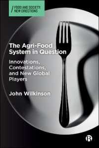 The Agri-Food System in Question : Innovations, Contestations, and New Global Players (Food and Society)