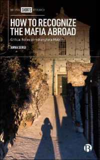 How to Recognize the Mafia Abroad : Critical Notes on 'ndrangheta Mobility