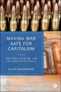 Making War Safe for Capitalism : The World Bank, IMF, and the Conflict in Ukraine