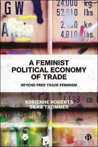 A Feminist Political Economy of Trade : Beyond Free Trade Feminism